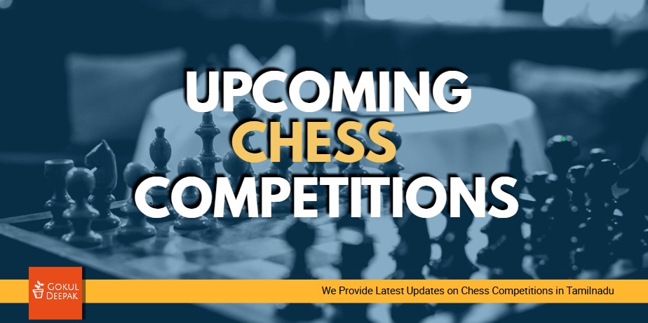 Upcoming Chess Competitions in Tamilnadu