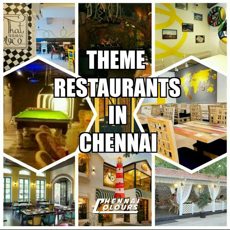 Theme Restaurants in Chennai