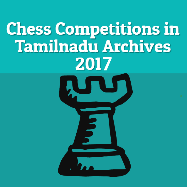 Chess Competitions in Tamilnadu Archives 2017 Life GokulDeepak